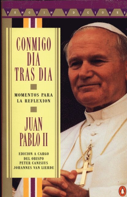 John Paul II, Antonio Aramayono Alonso - Conmigo día tras día, E-bok