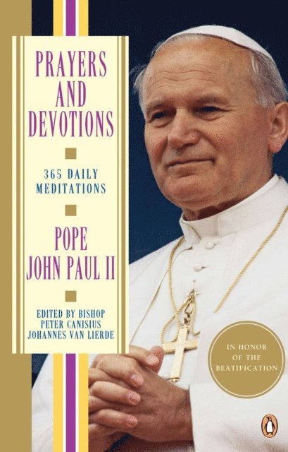 John Paul II - Prayers and Devotions, E-bok