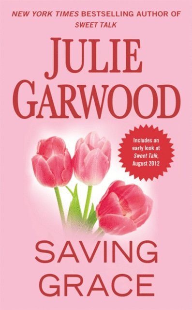 Julie Garwood - Saving Grace, E-bok