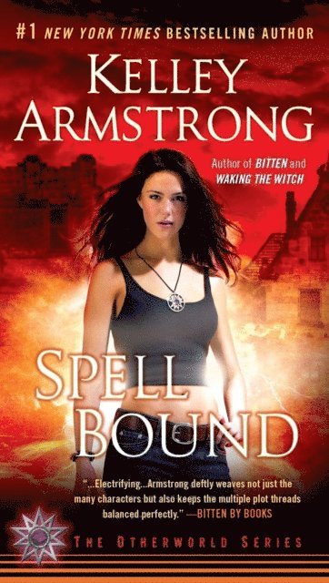 Kelley Armstrong - Spell Bound, E-bok
