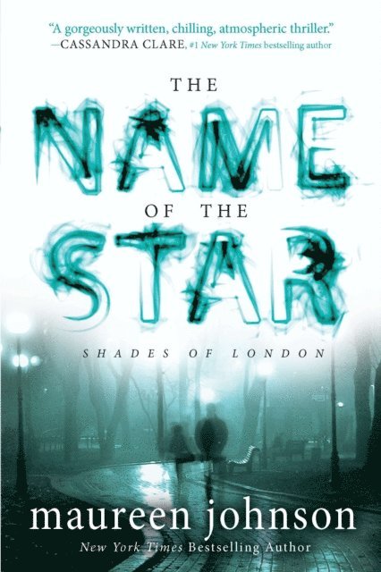 Maureen Johnson - Name of the Star, E-bok