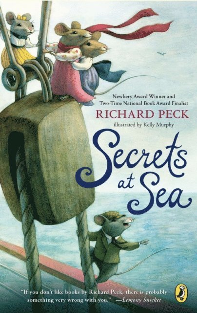 Richard Peck - Secrets at Sea, E-bok