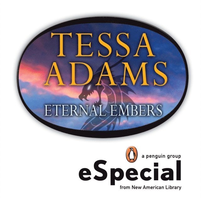 Tessa Adams - Eternal Embers, E-bok. Tillgänglighet: Lägg i varukorg