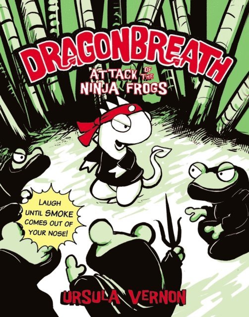 Ursula Vernon - Dragonbreath #2, E-bok