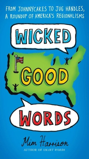 Mim Harrison - Wicked Good Words, E-bok. Tillgänglighet: Lägg i varukorg