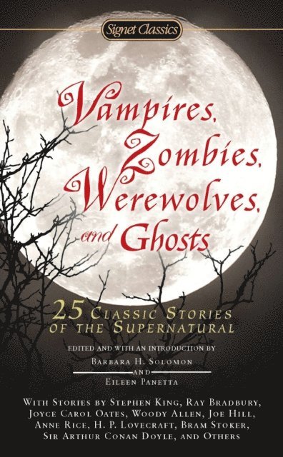 Eileen Panetta, Barbara H. Solomon - Vampires, Zombies, Werewolves and Ghosts, E-bok