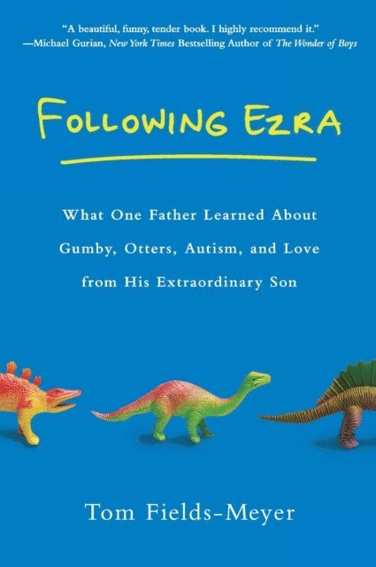 Tom Fields-Meyer - Following Ezra, E-bok
