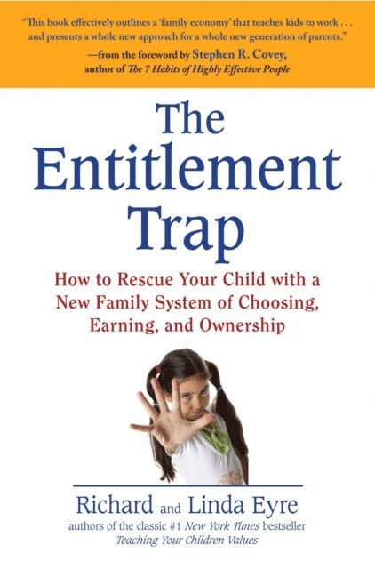 Linda Eyre, Richard Eyre - Entitlement Trap, E-bok