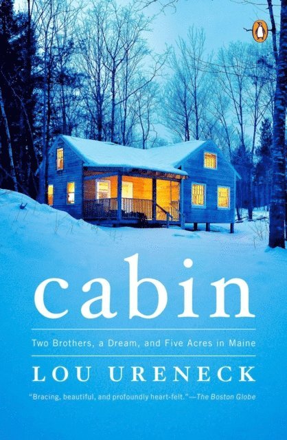 Lou Ureneck - Cabin, E-bok. Tillgänglighet: Lägg i varukorg