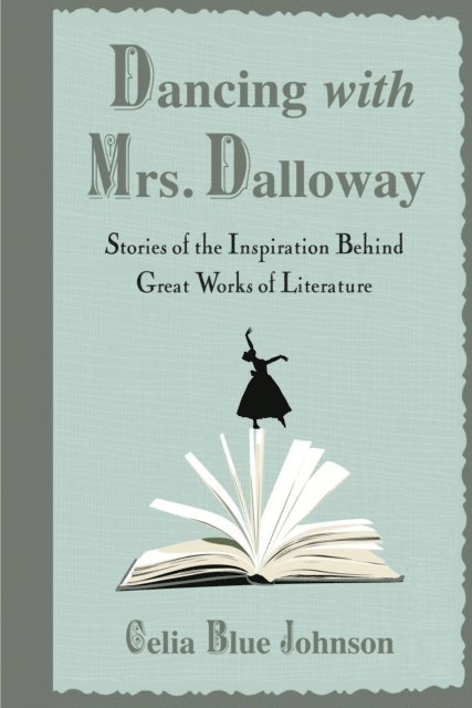 Celia Blue Johnson - Dancing with Mrs. Dalloway, E-bok. Tillgänglighet: Lägg i varukorg