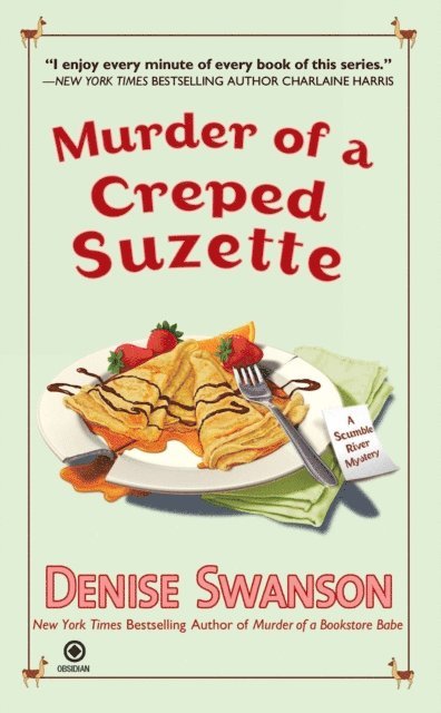 Denise Swanson - Murder of a Creped Suzette, E-bok