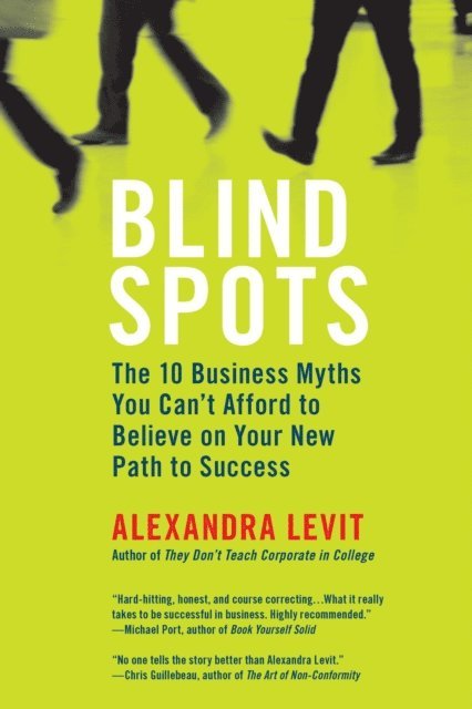 Alexandra Levit - Blind Spots, E-bok