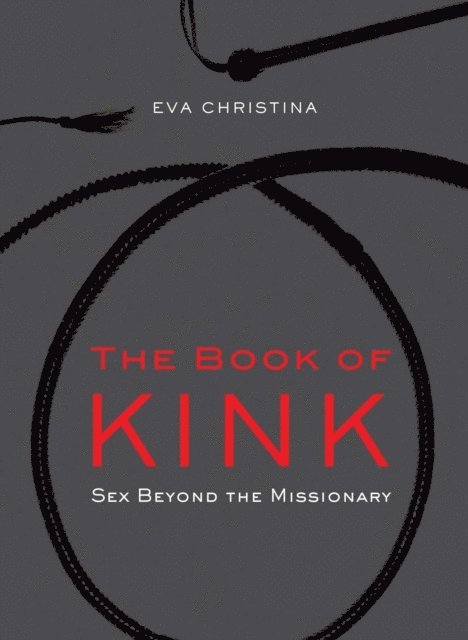 Eva Christina - Book of Kink, E-bok. Tillgänglighet: Lägg i varukorg