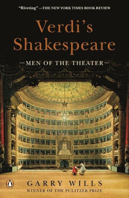 Garry Wills - Verdi's Shakespeare, E-bok