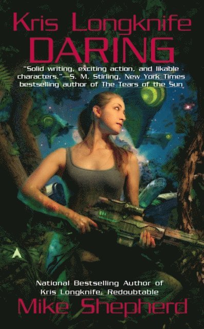 Mike Shepherd - Kris Longknife: Daring, E-bok