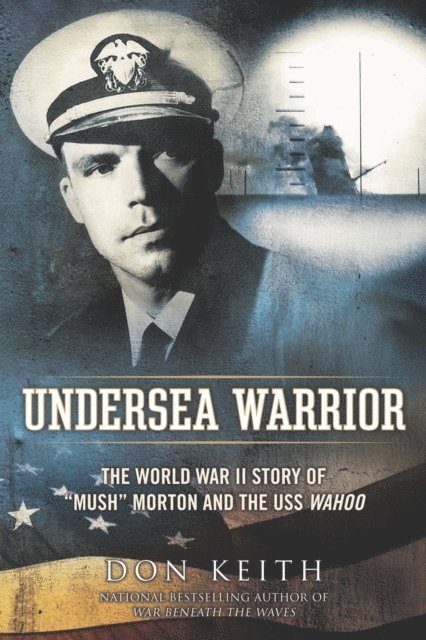 Don Keith - Undersea Warrior, E-bok