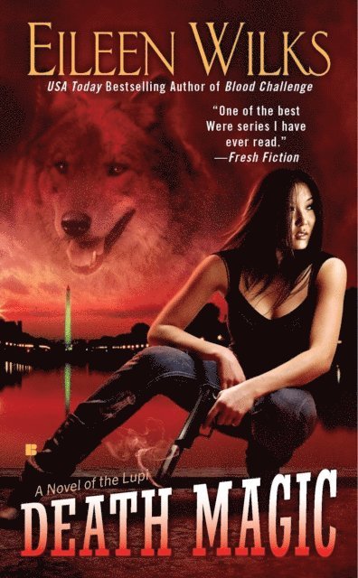 Eileen Wilks - Death Magic, E-bok