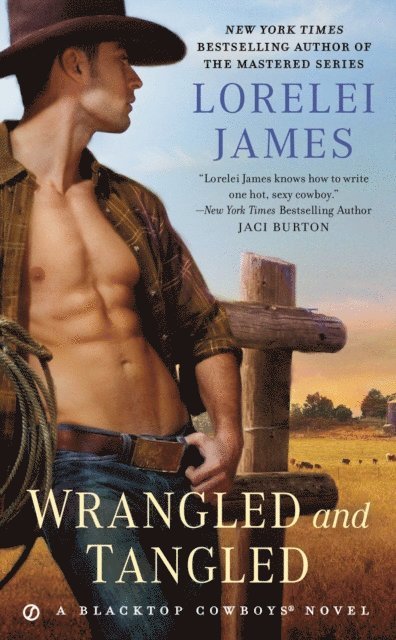 Lorelei James - Wrangled and Tangled, E-bok