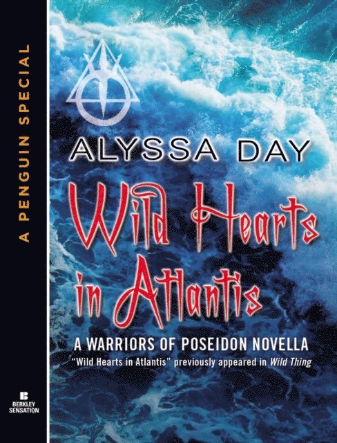 Alyssa Day - Wild Hearts in Atlantis, E-bok