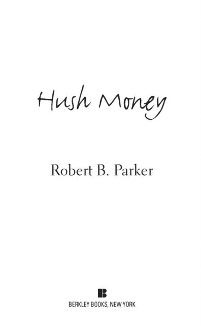 Robert B. Parker - Hush Money, E-bok