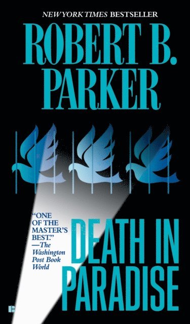 Robert B. Parker - Death in Paradise, E-bok