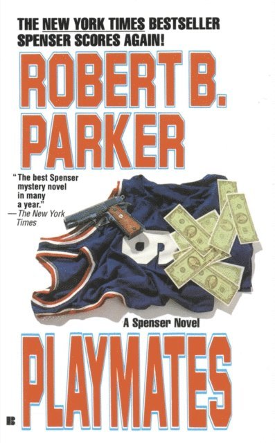Robert B. Parker - Playmates, E-bok