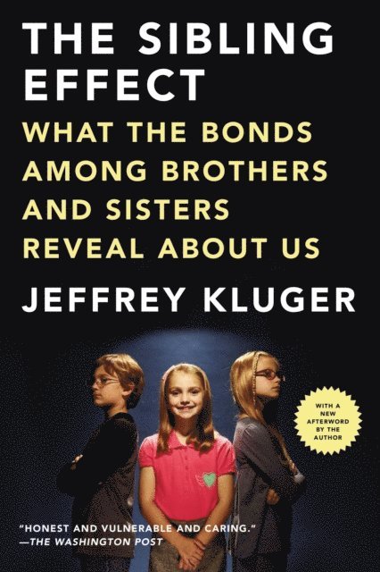 Jeffrey Kluger - Sibling Effect, E-bok