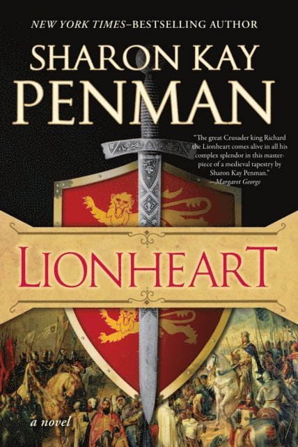 Sharon Kay Penman - Lionheart, E-bok