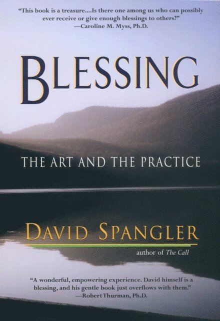 David Spangler - Blessing, E-bok