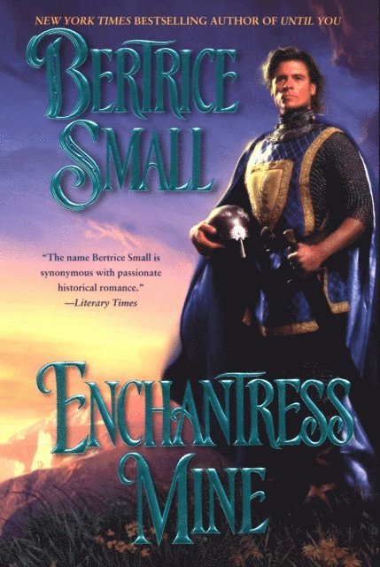 Bertrice Small - Enchantress Mine, E-bok