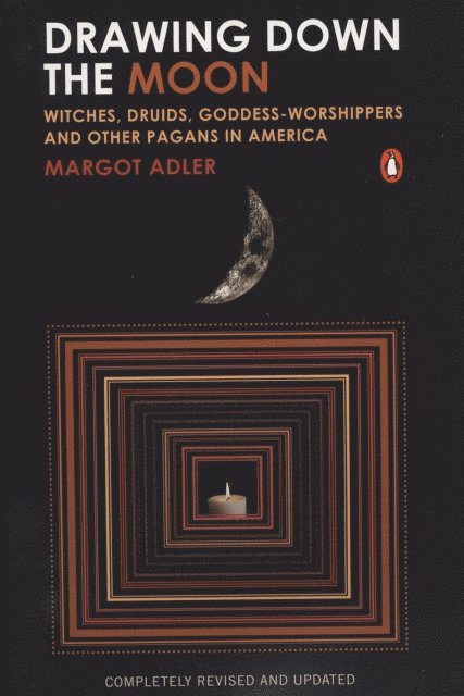 Margot Adler - Drawing Down the Moon, E-bok. Tillgänglighet: Lägg i varukorg