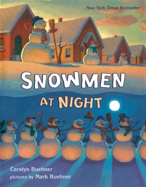 Caralyn Buehner - Snowmen at Night, E-bok