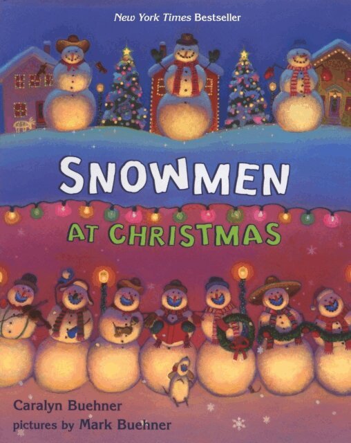 Caralyn Buehner - Snowmen At Christmas, E-bok
