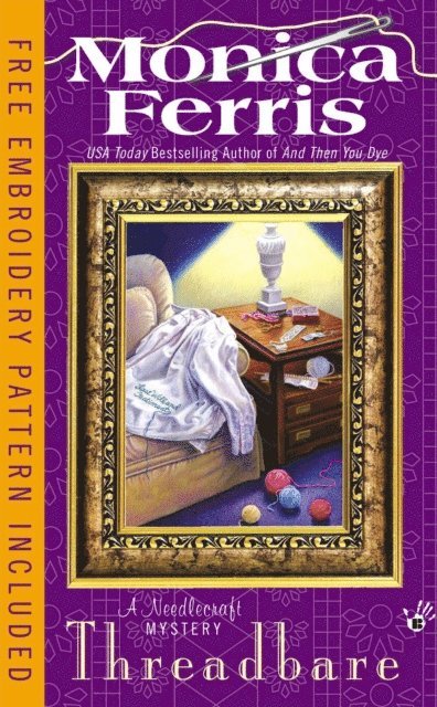 Monica Ferris - Threadbare, E-bok