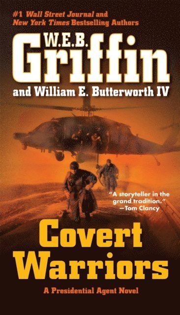 William E. Butterworth IV, W.E.B. Griffin - Covert Warriors, E-bok