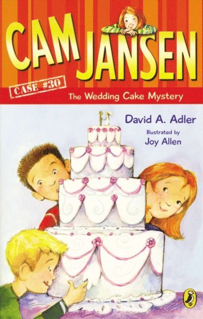 David A. Adler - Cam Jansen: Cam Jansen and the Wedding Cake Mystery #30, E-bok