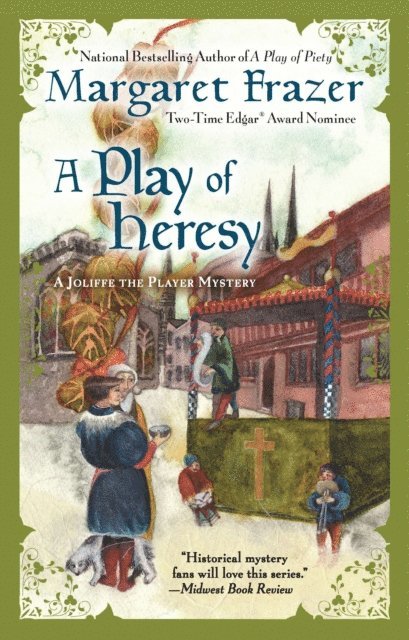 Margaret Frazer - Play of Heresy, E-bok