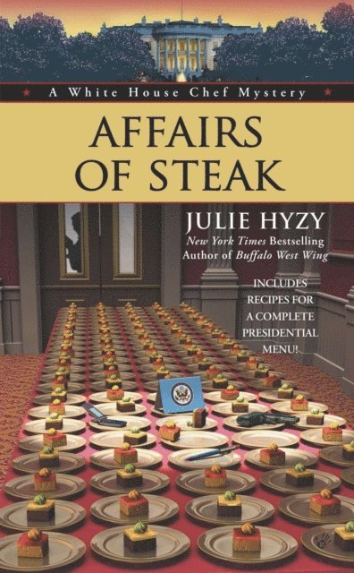 Julie Hyzy - Affairs of Steak, E-bok