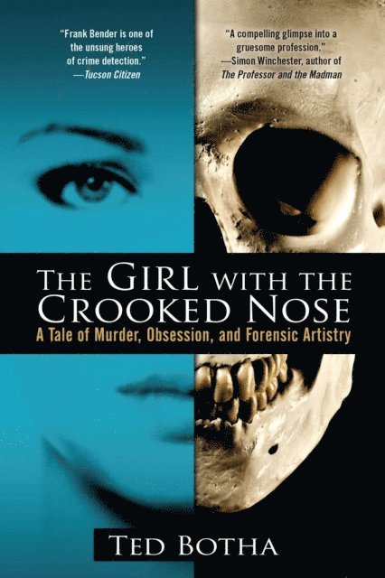 Ted Botha - Girl with the Crooked Nose, E-bok