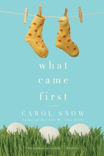 Carol Snow - What Came First, E-bok