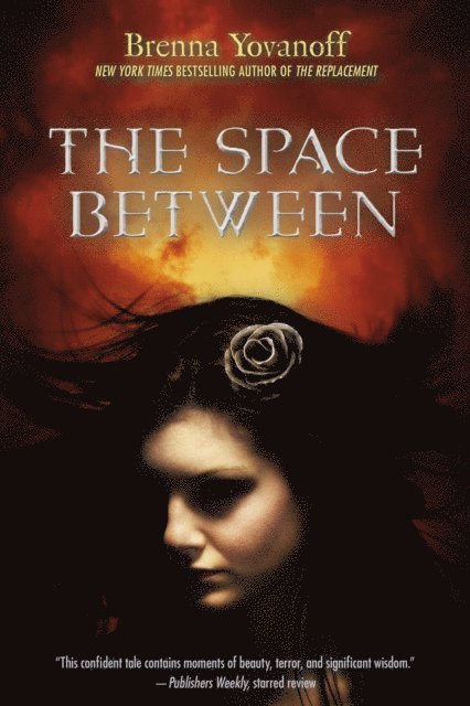 Brenna Yovanoff - Space Between, E-bok