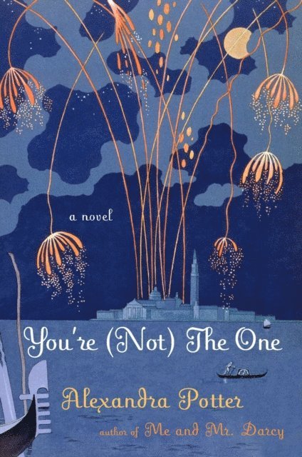 Alexandra Potter - You're (Not) the One, E-bok