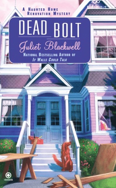 Juliet Blackwell - Dead Bolt, E-bok