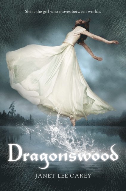 Janet Lee Carey - Dragonswood, E-bok