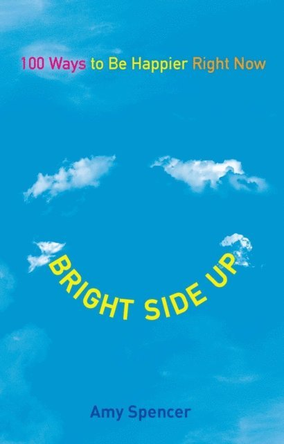 Amy Spencer - Bright Side Up, E-bok