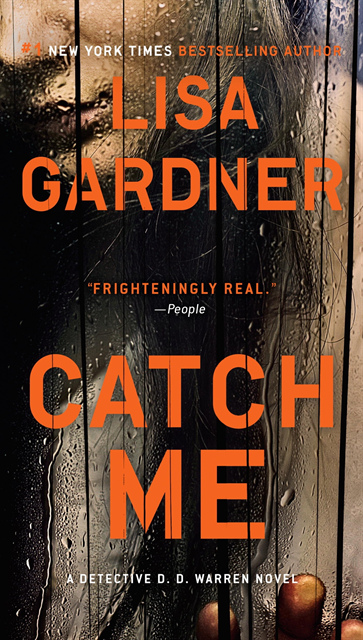 Lisa Gardner - Catch Me, E-bok