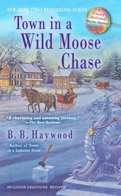 B. B. Haywood - Town in a Wild Moose Chase, E-bok