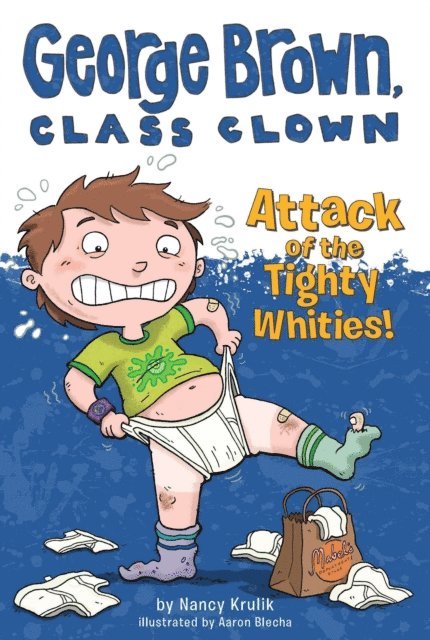 Nancy Krulik - Attack of the Tighty Whities! #7, E-bok. Tillgänglighet: Lägg i varukorg