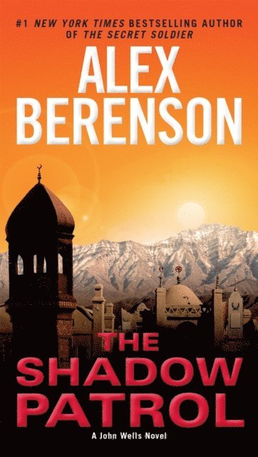 Alex Berenson - Shadow Patrol, E-bok