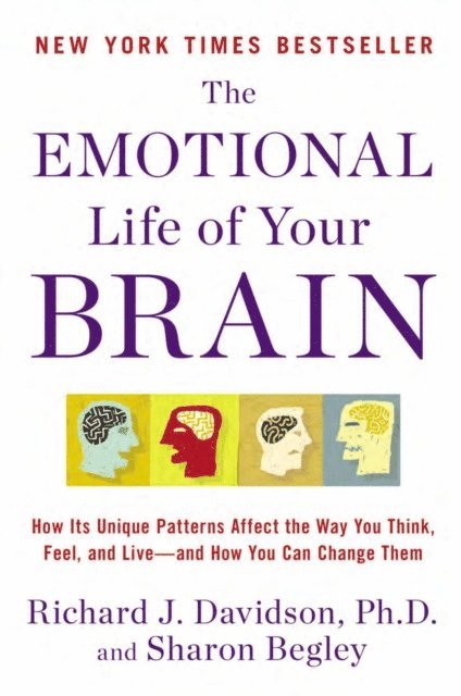 Richard J. Davidson - Emotional Life of Your Brain, E-bok